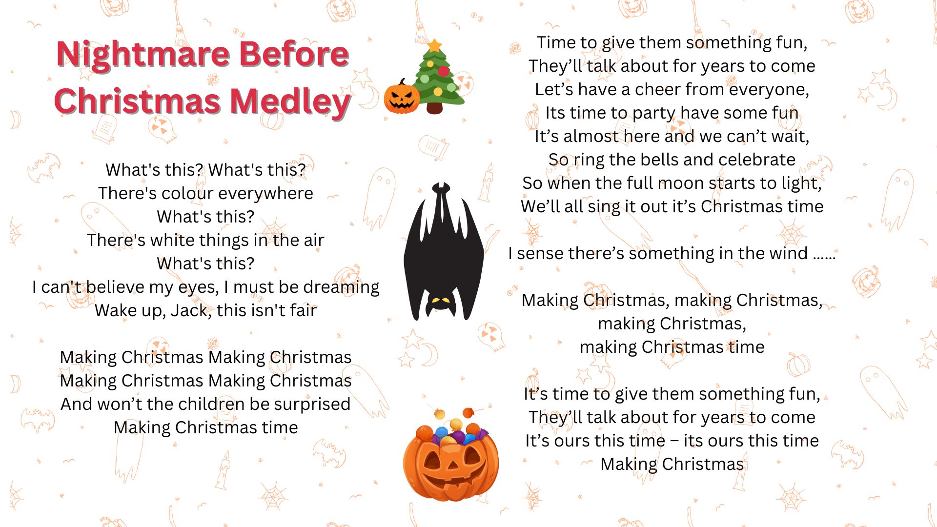 nightmare before christmas medley lyrics for christmas concert 2025 wioth images of pumpkins, bat and a christmas tree - click to hear